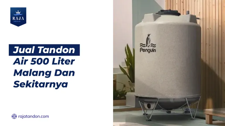 Jual Tandon Air 500 Liter Malang Dan Sekitarnya