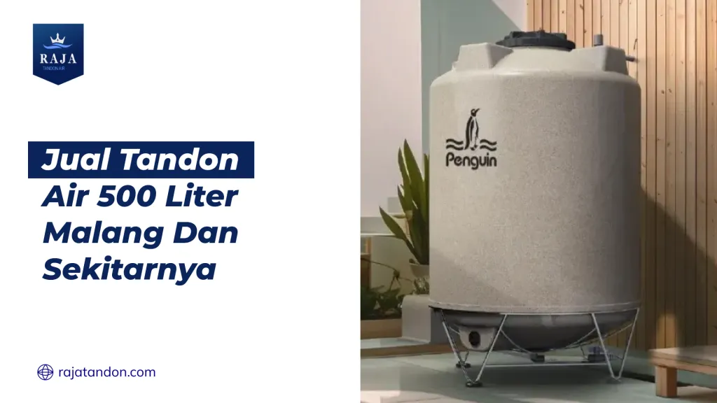 Jual Tandon Air 500 Liter Malang Dan Sekitarnya