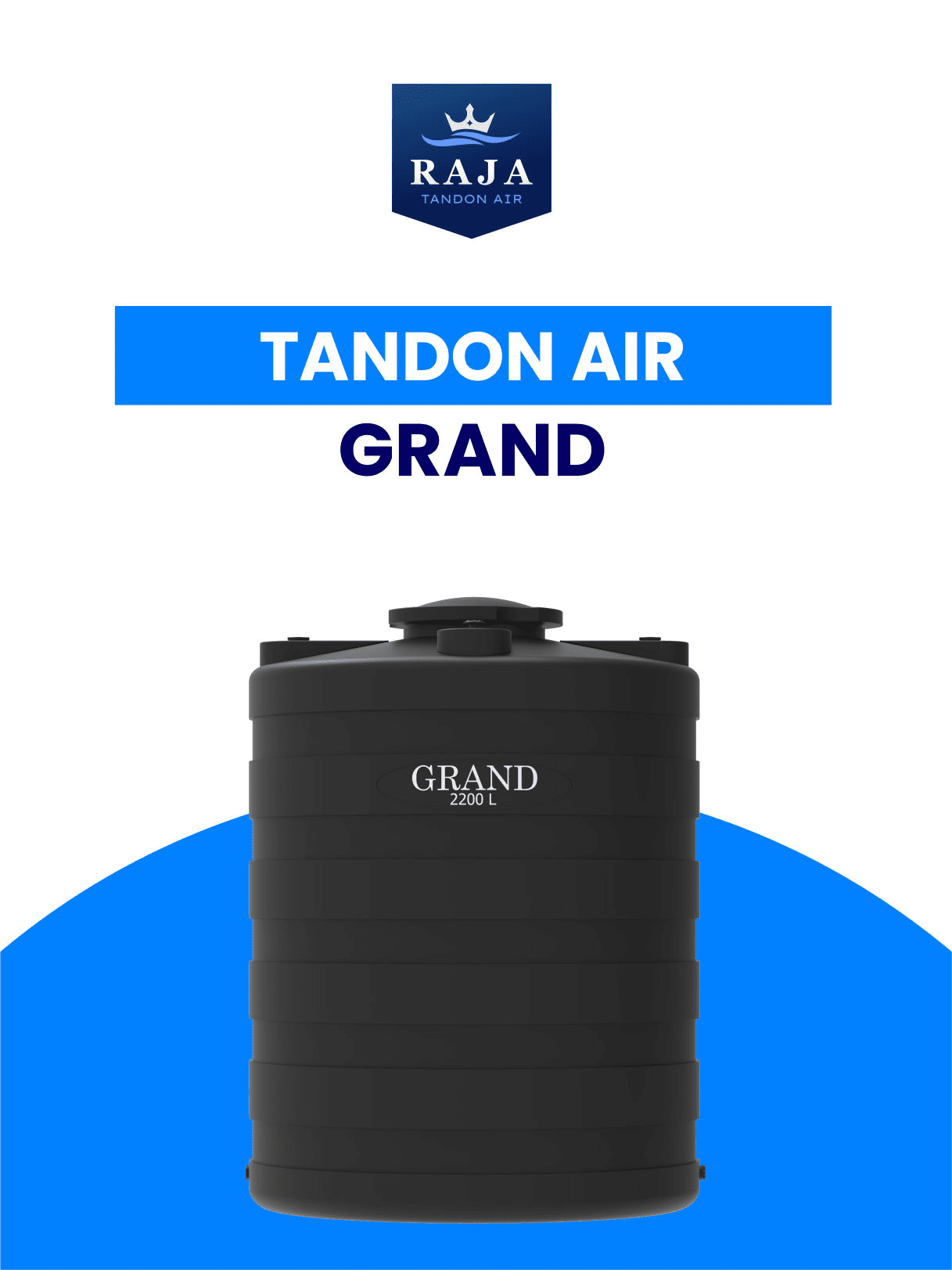 Tandon Air Grand, Solusi Andal Berbahan HDPE