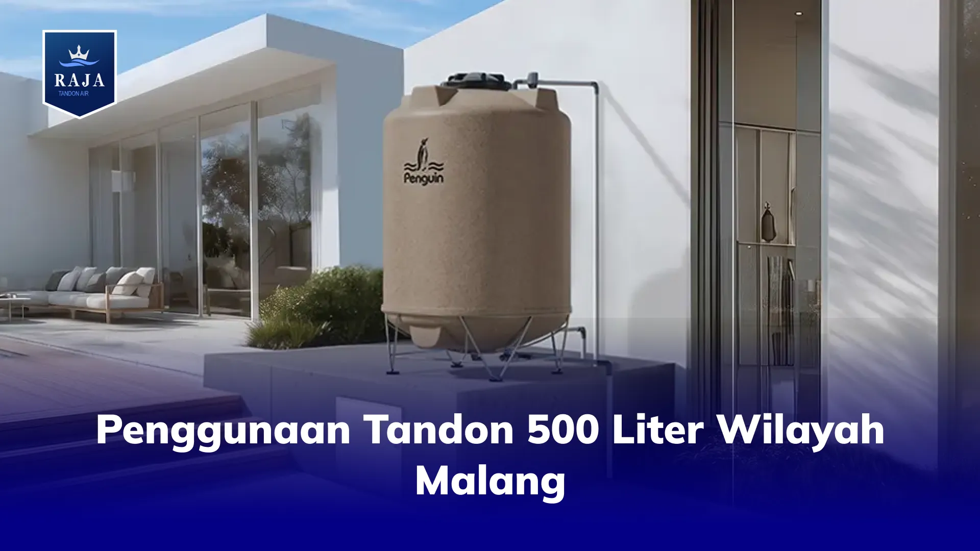 Penggunaan Tandon 500 Liter Wilayah Malang