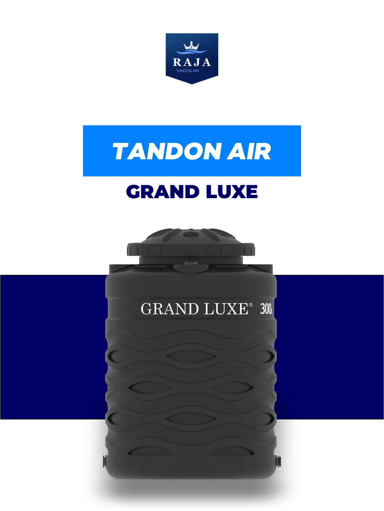 Tandon Air Grand Luxe: Solusi Tandon Plastik Modern