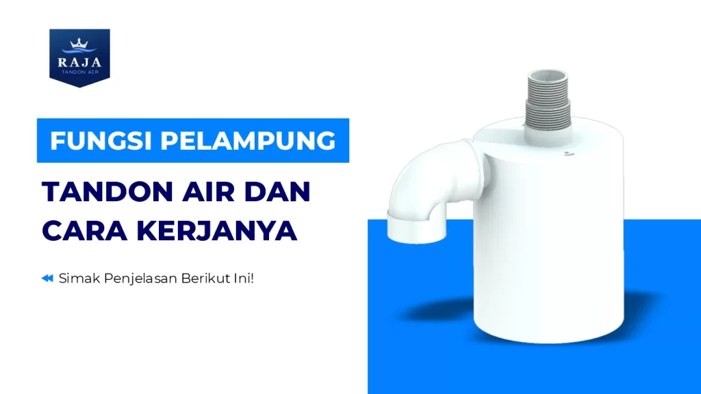 Fungsi Pelampung Tandon Air