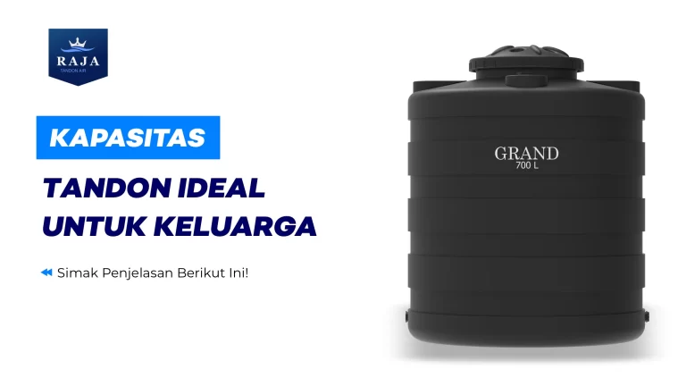 Kapasitas Tandon Untuk Keluarga