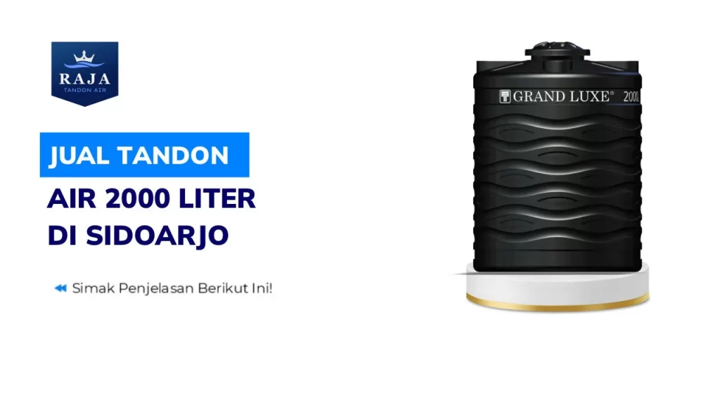 Jual Tandon Air 2000 Liter Sidoarjo