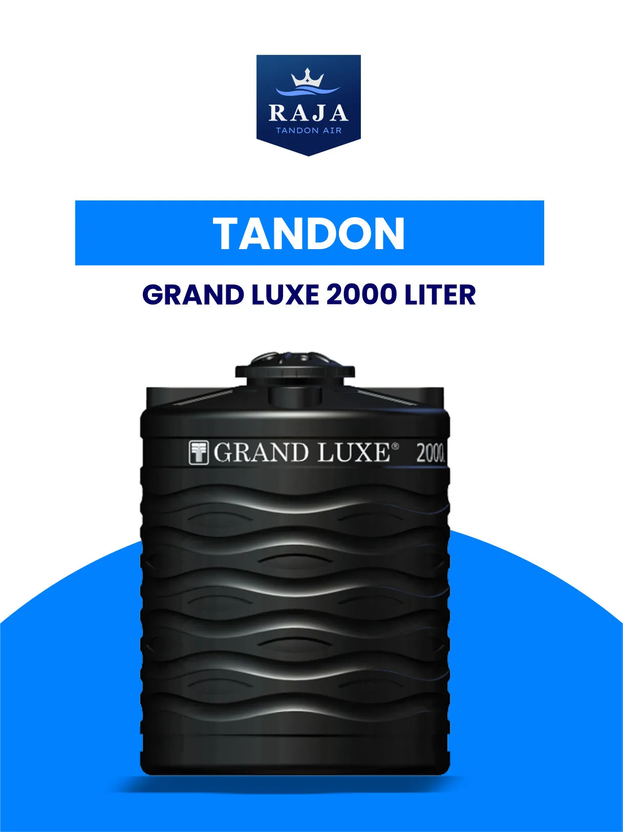 Jual Tandon Grand Luxe 2000 Liter di Raja Tandon Sidoarjo