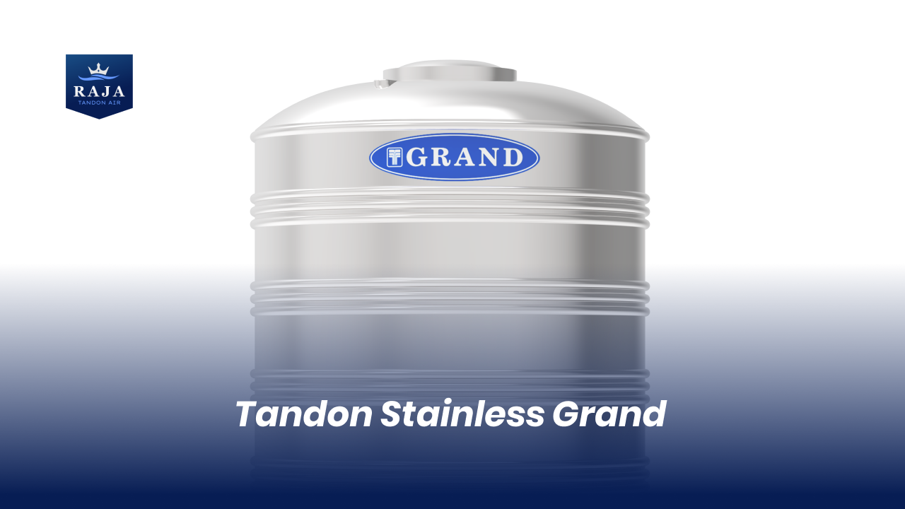 Tandon Stainless Grand
