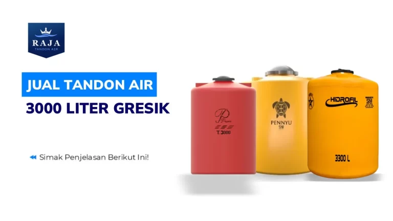 Jual Tandon Air 3000 Liter Gresik