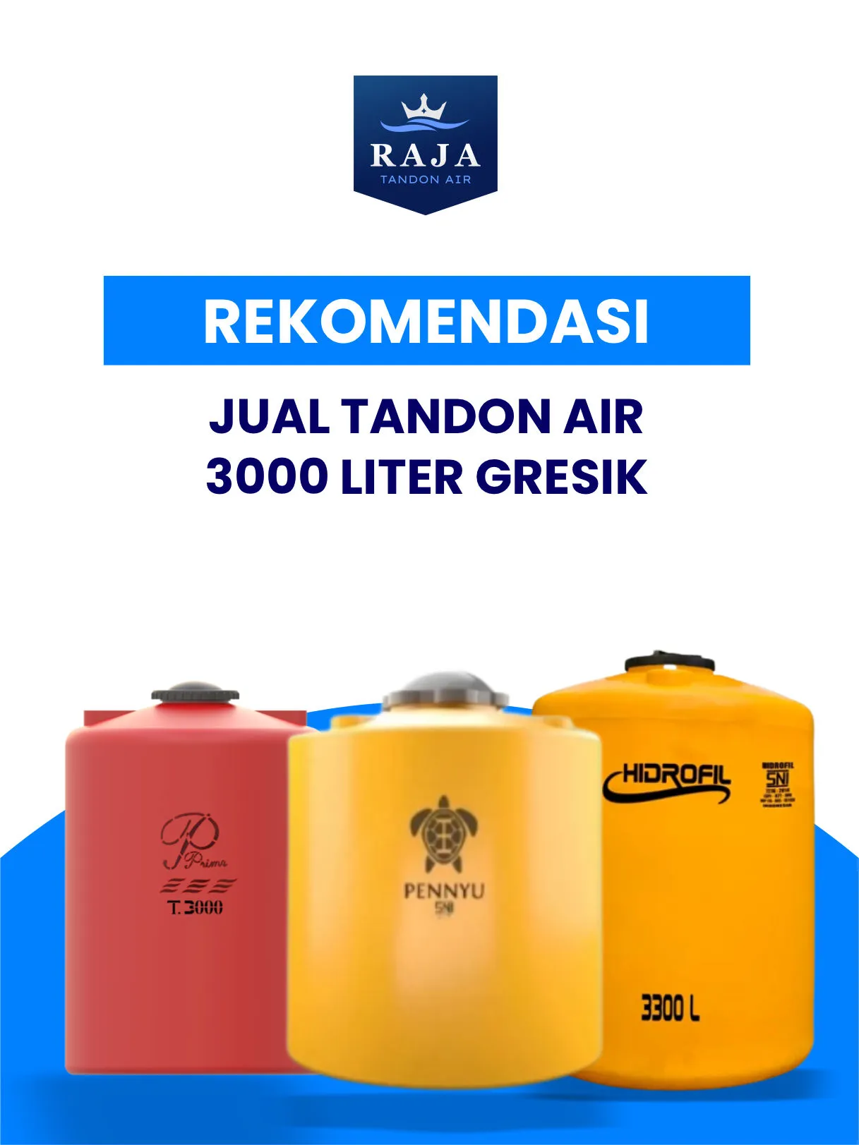 Rekomendasi Jual Tandon Air 3000 Liter Gresik
