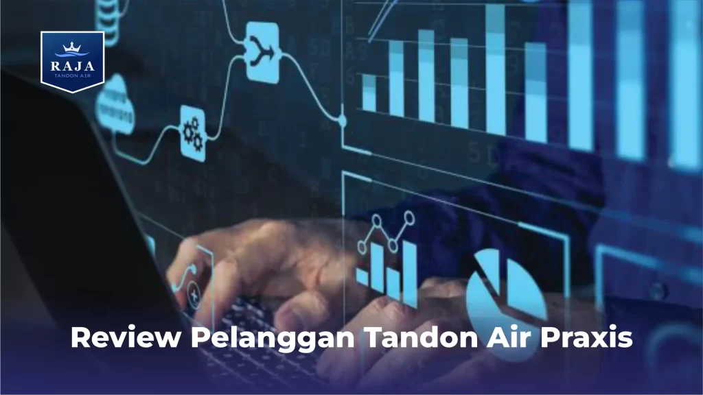Review Pelanggan Tandon Air Praxis