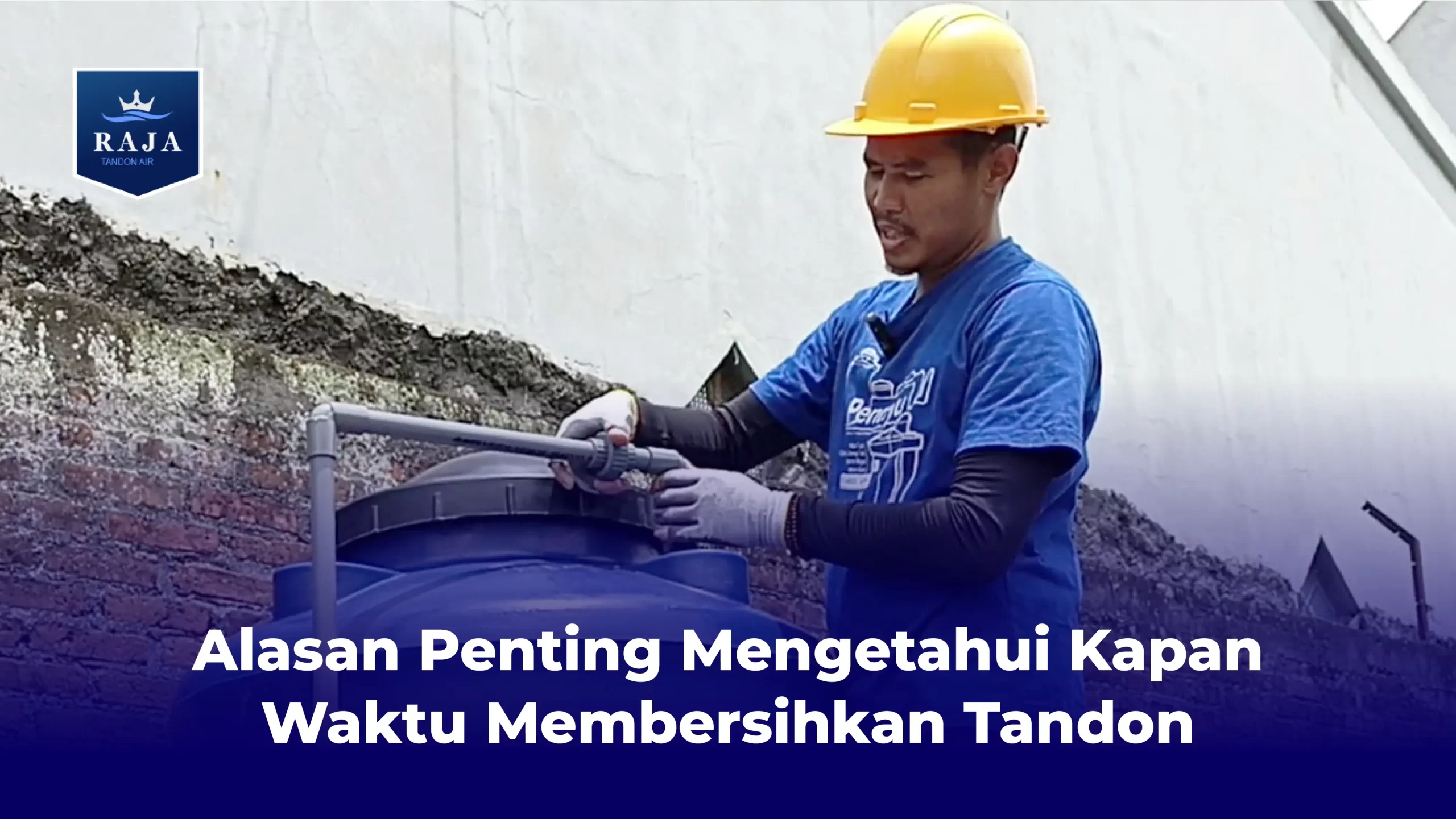 Alasan Penting Mengetahui Kapan Waktu Membersihkan Tandon