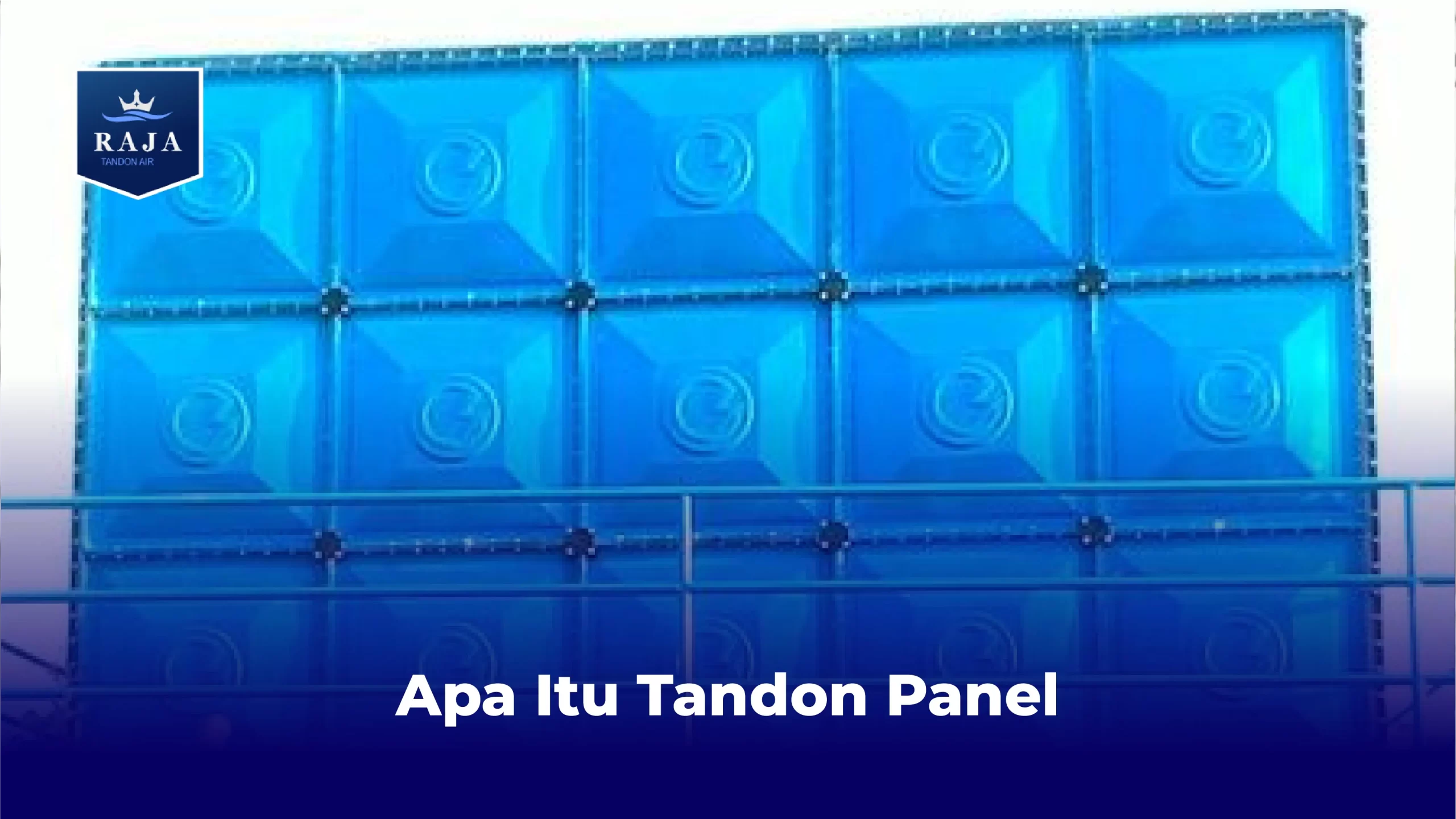 Apa Itu Tandon Panel