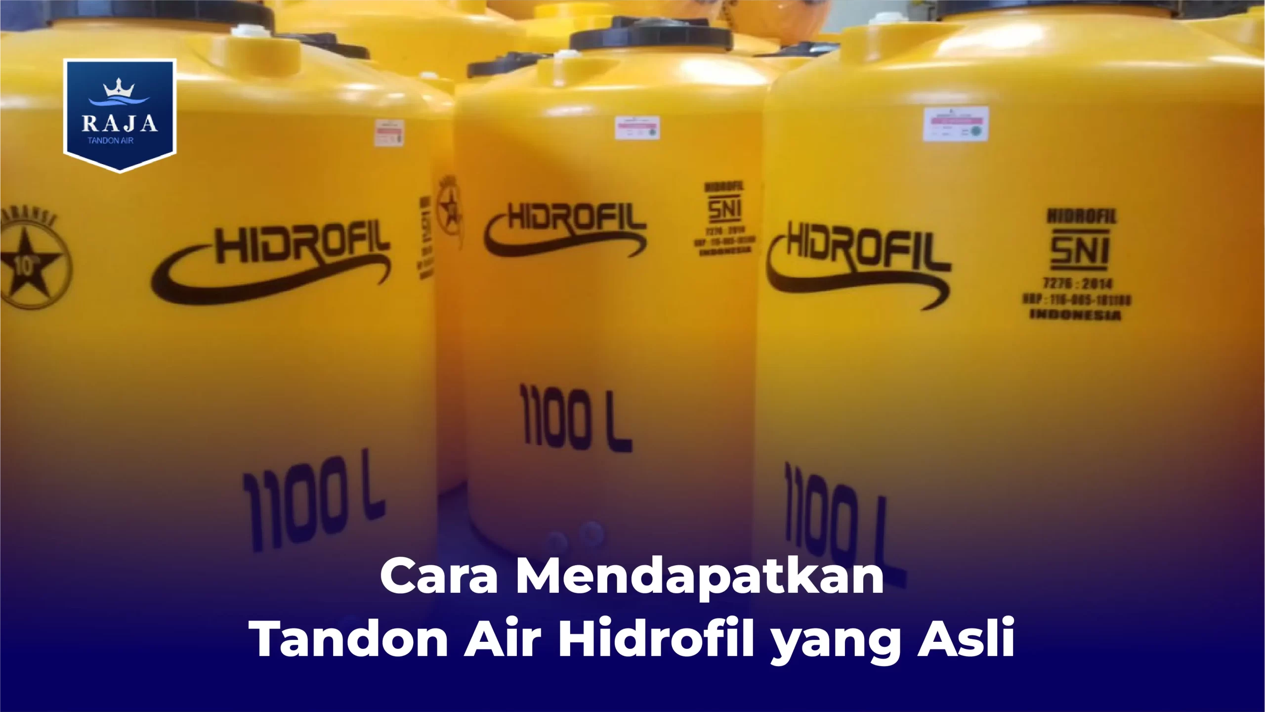 Cara Mendapatkan Tandon Air Hidrofil yang Asli