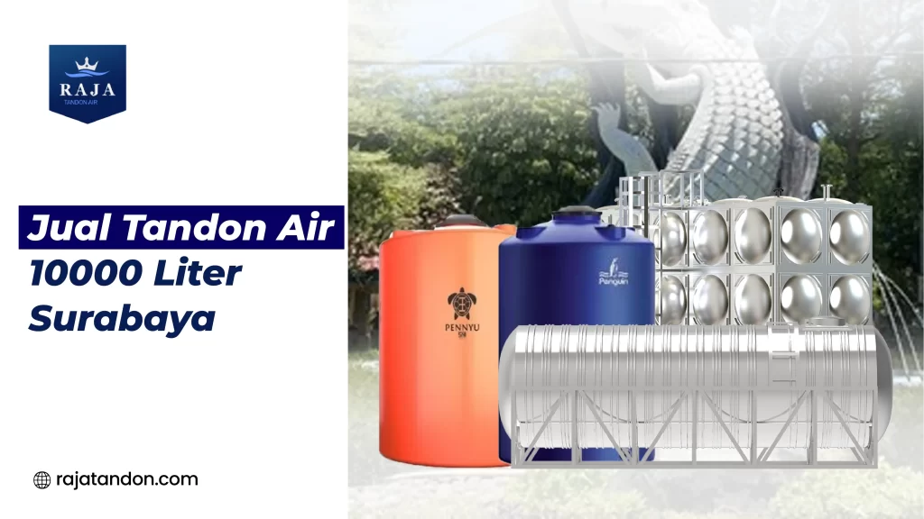 Jual Tandon Air 10000 Liter Surabaya