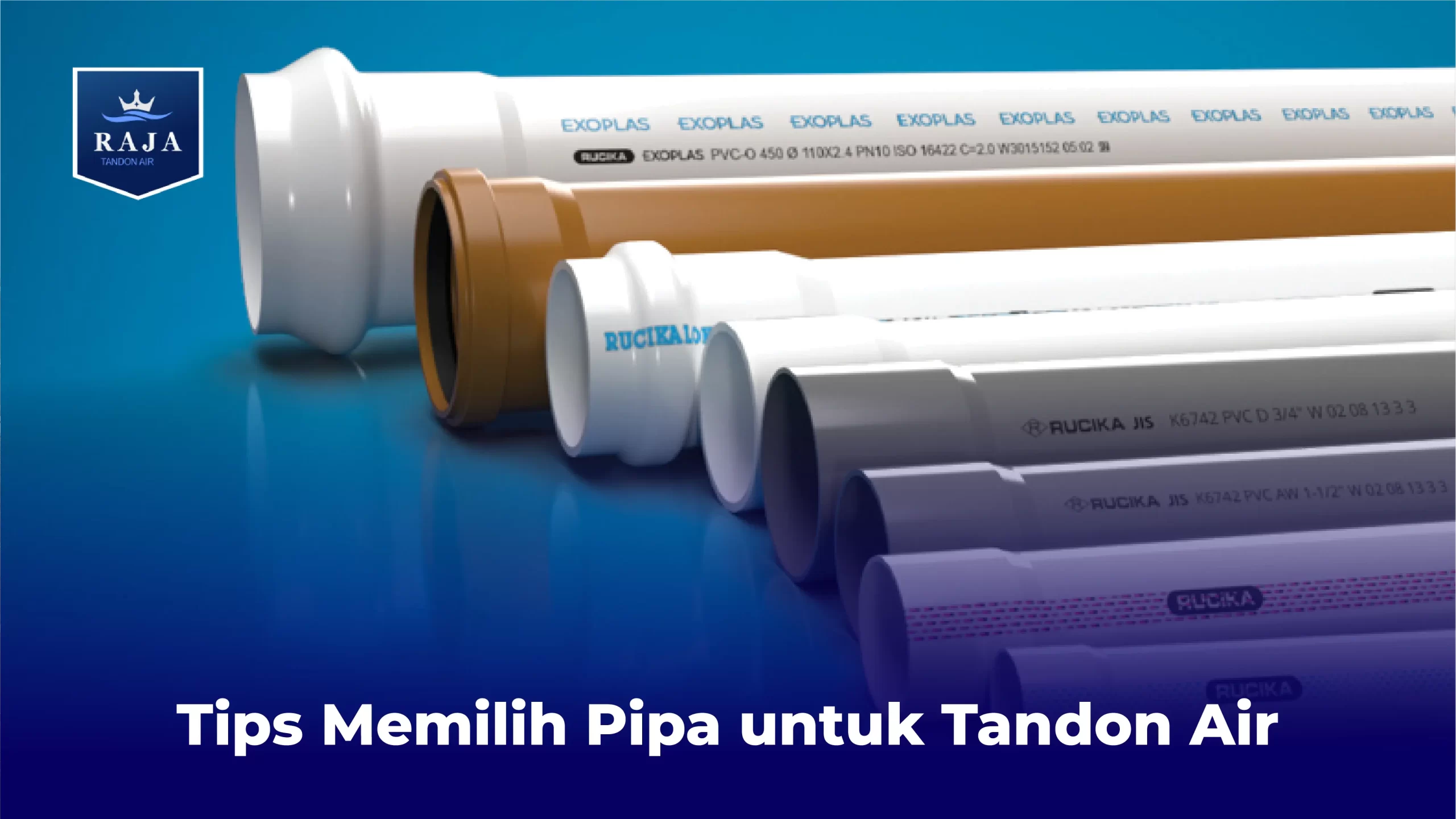 Tips Memilih Pipa untuk Tandon Air