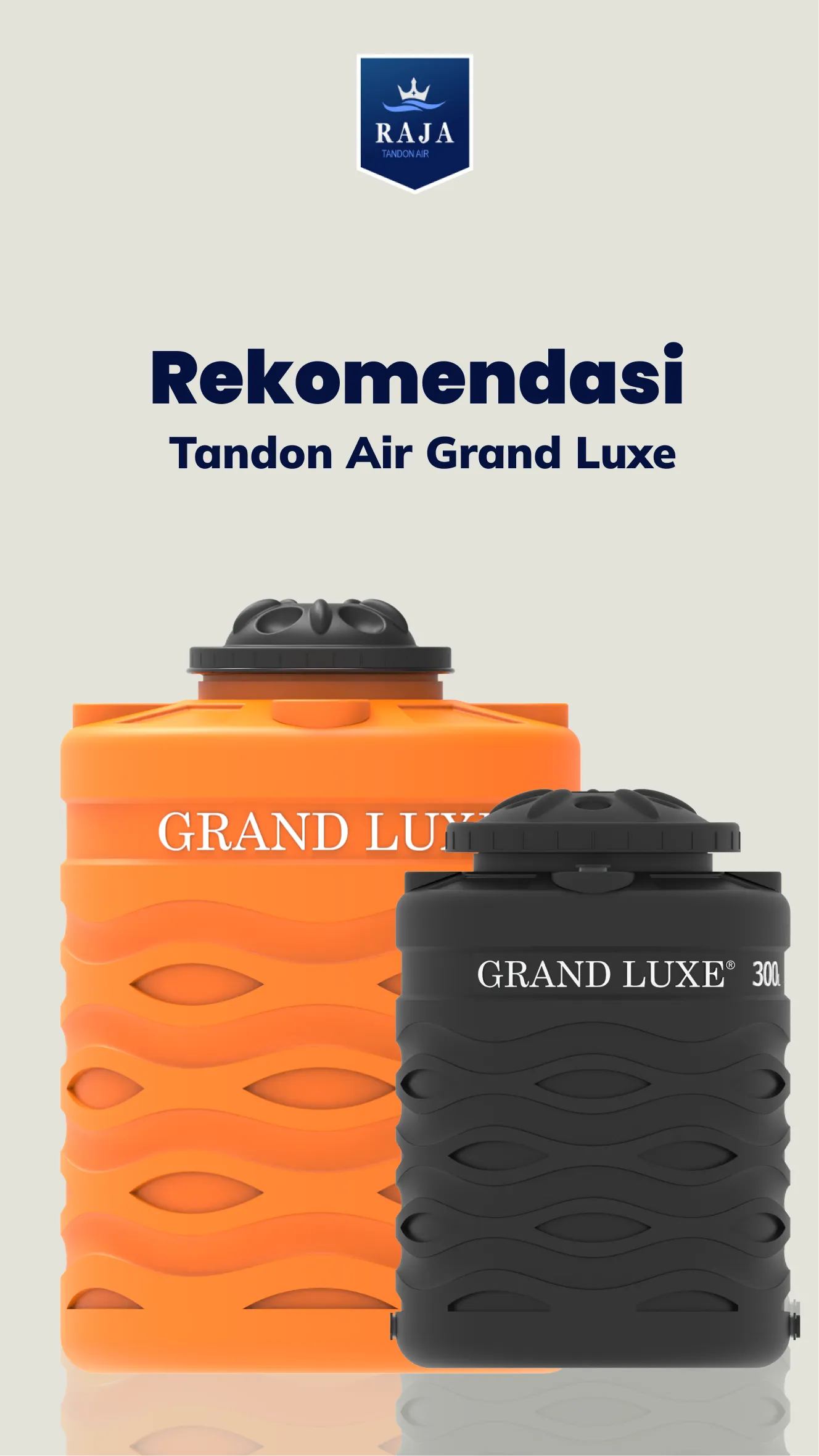 Rekomendasi Tandon Air Grand Luxe