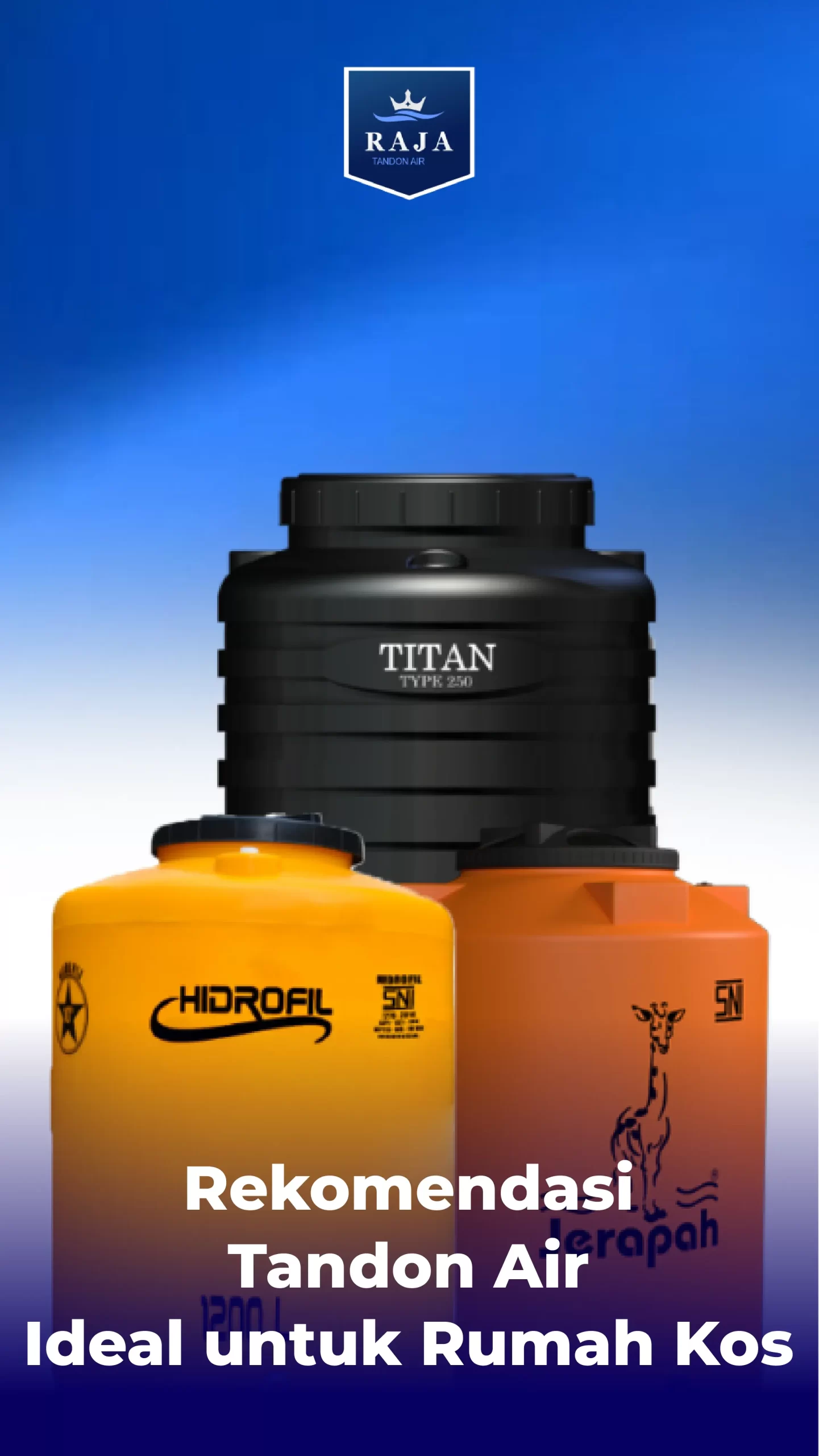 Rekomendasi Tandon Air Ideal untuk Rumah Kos