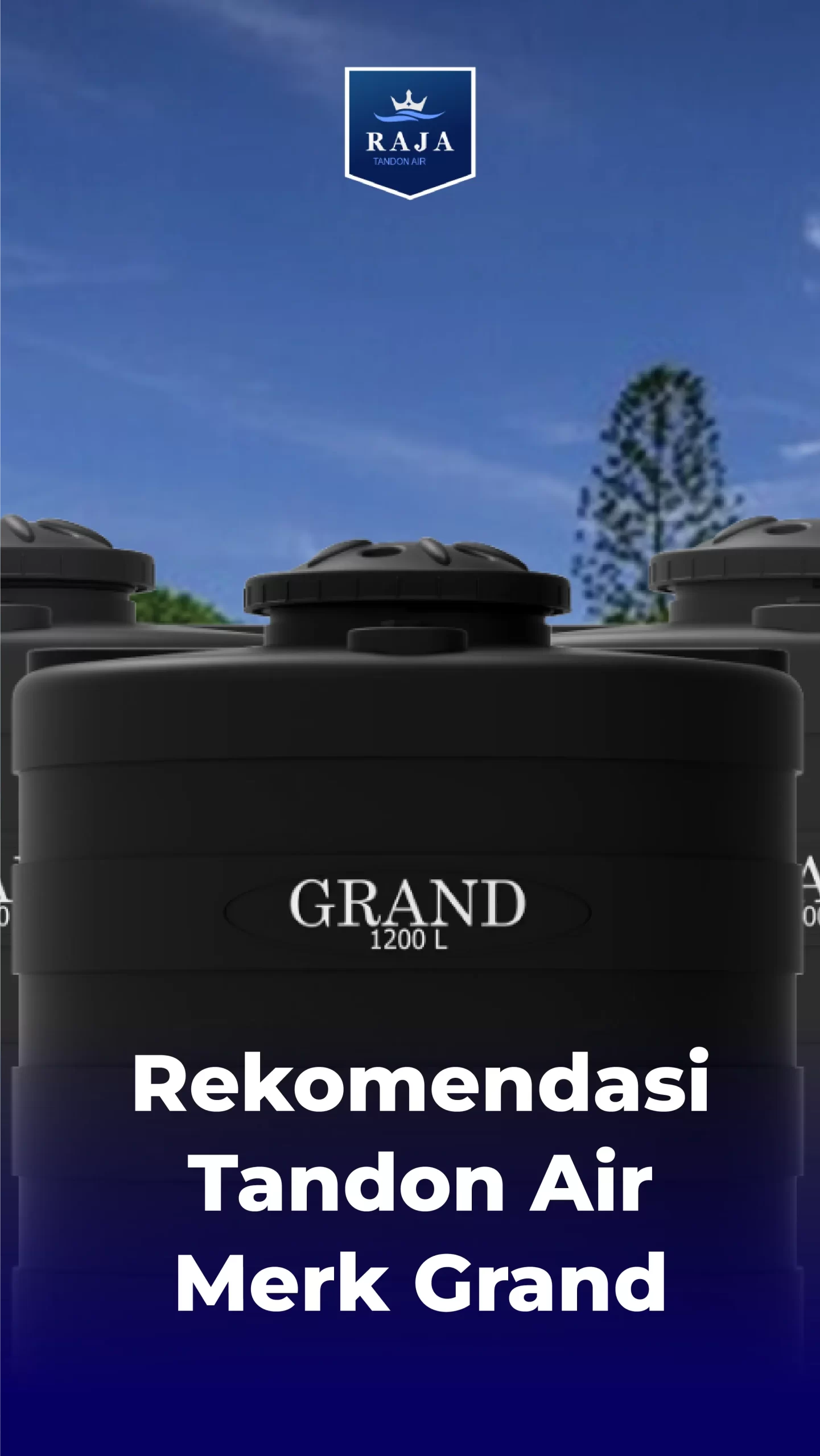 Rekomendasi Tandon Air Merk Grand