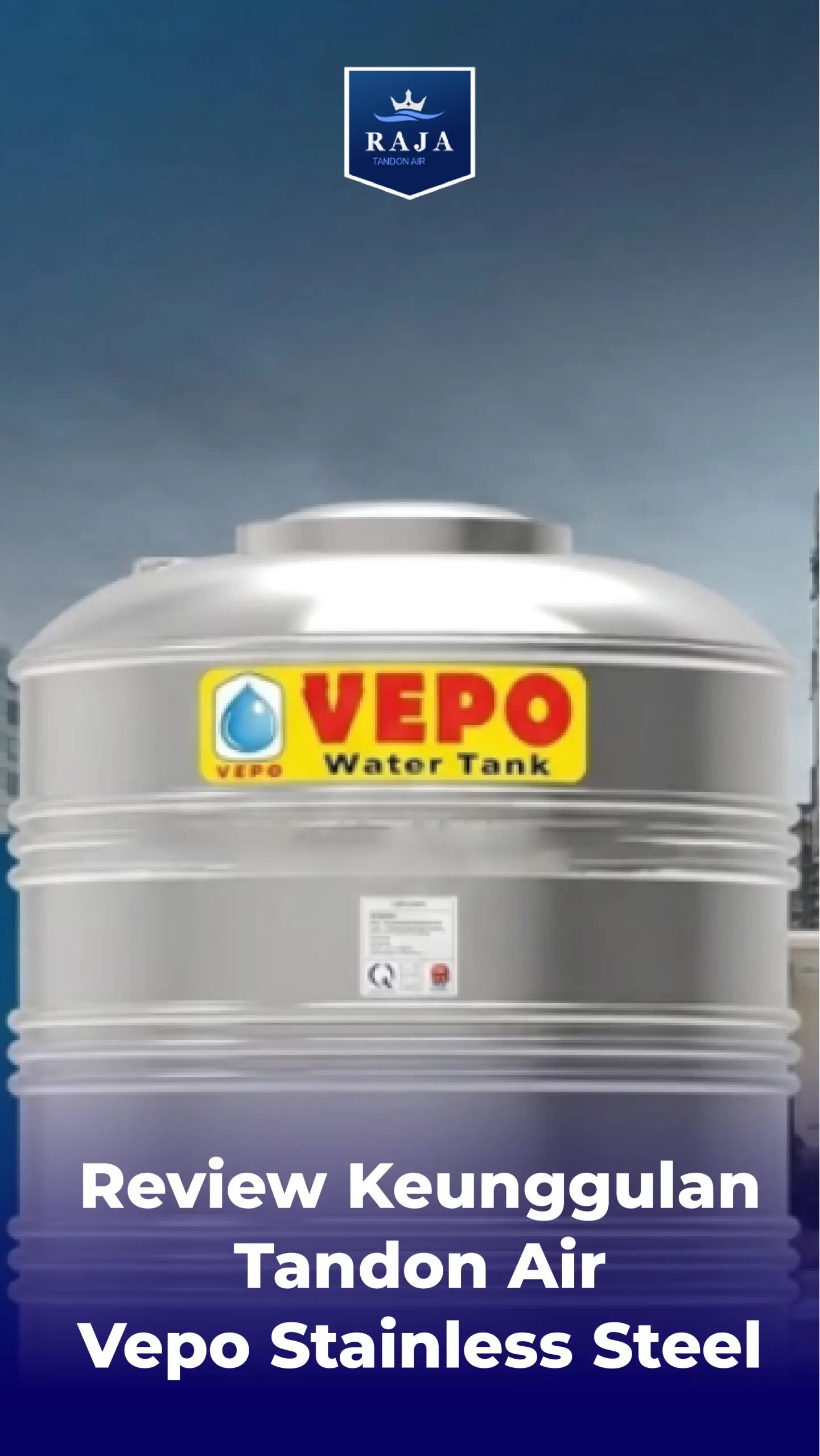 Review Keunggulan Tandon Air Vepo Stainless Steel
