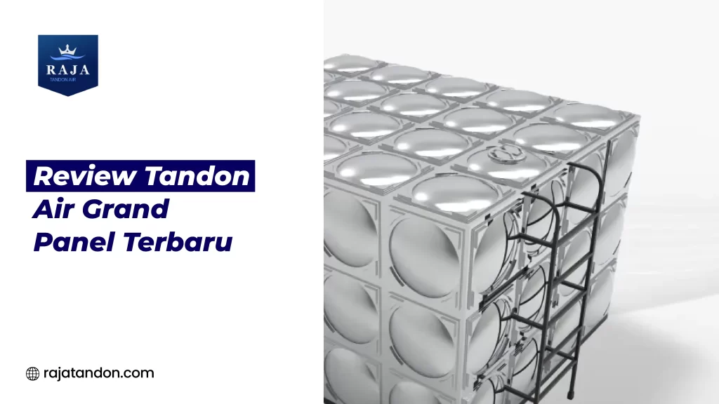 Review Tandon Air Grand Panel Terbaru