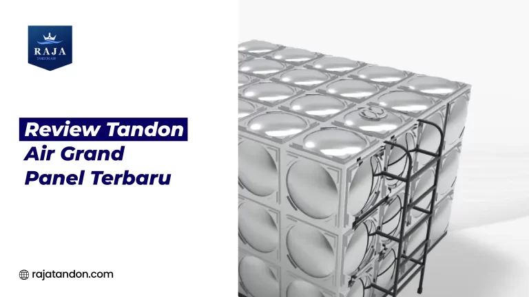 Review Tandon Air Grand Panel Terbaru