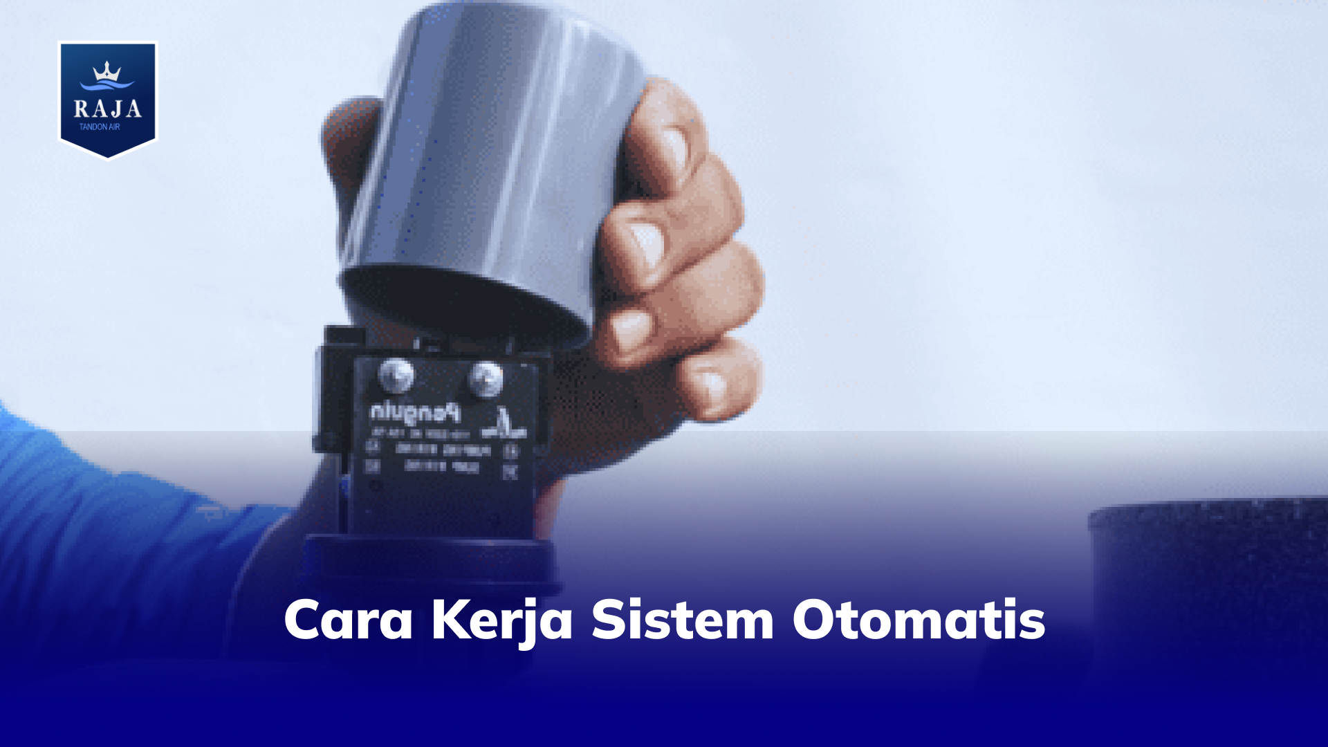 Cara Kerja Sistem Otomatis