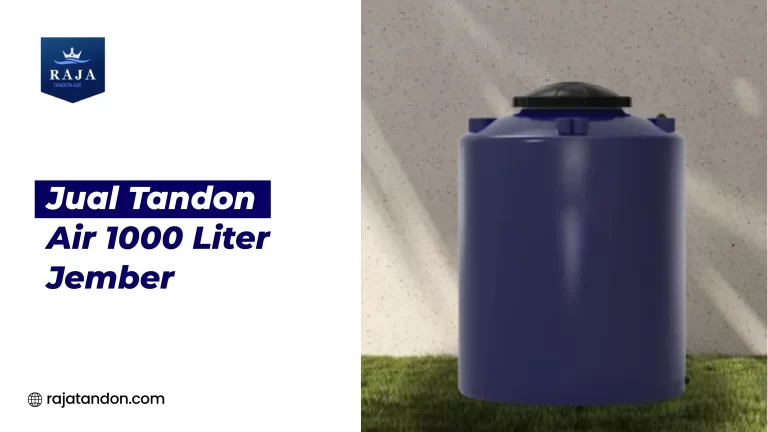 Jual Tandon Air 1000 Liter Jember