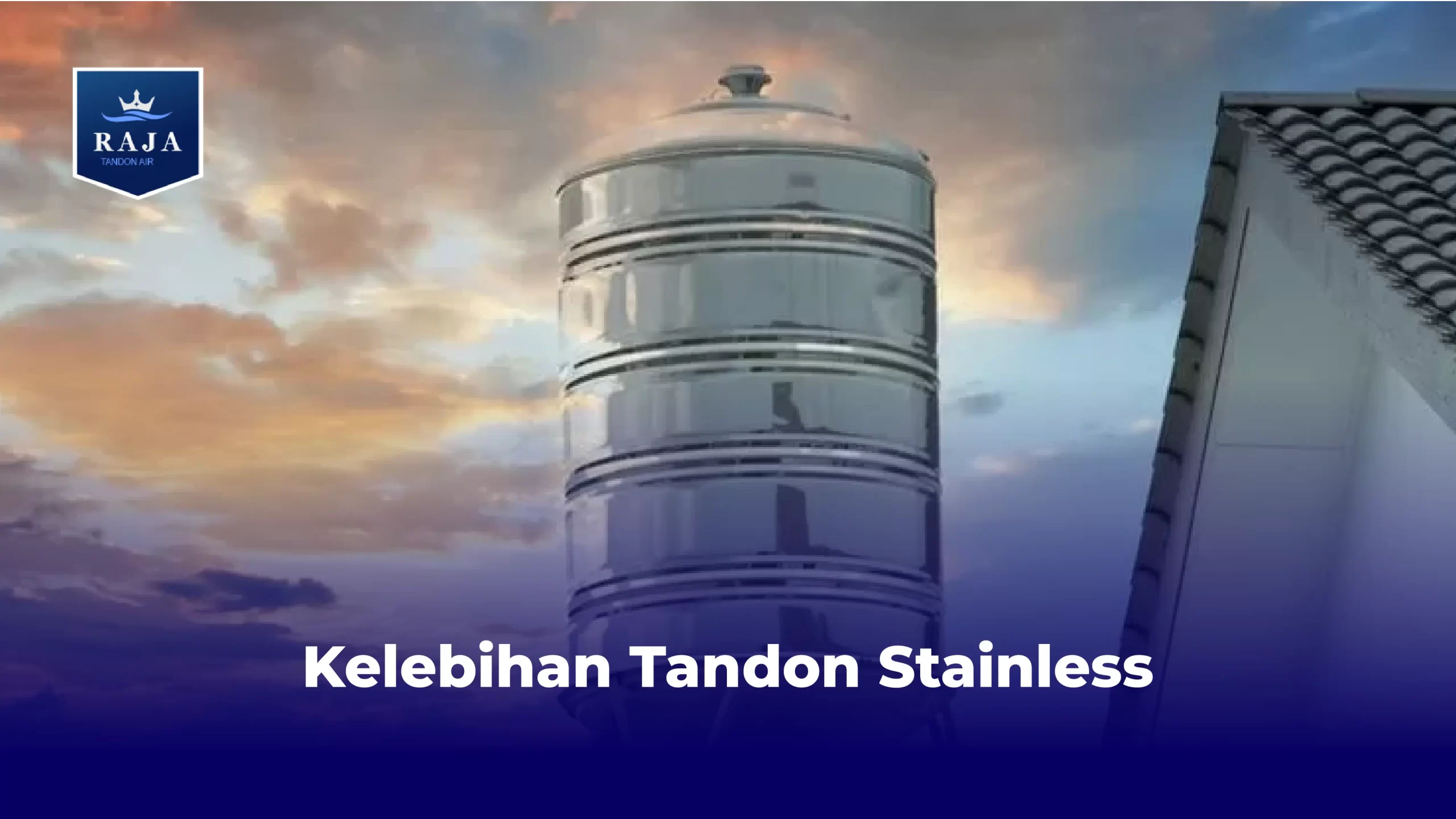 Kelebihan Tandon Stainless