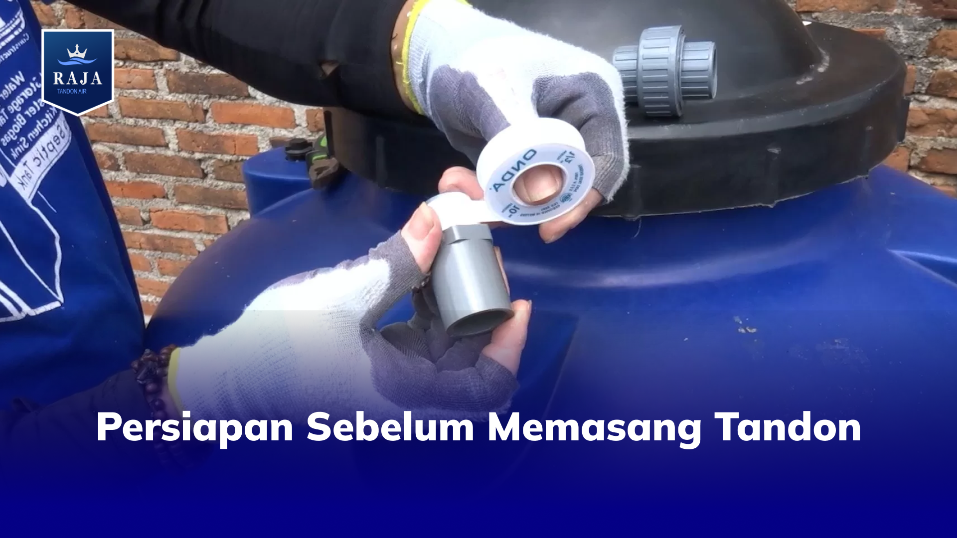 Persiapan Sebelum Memasang Tandon
