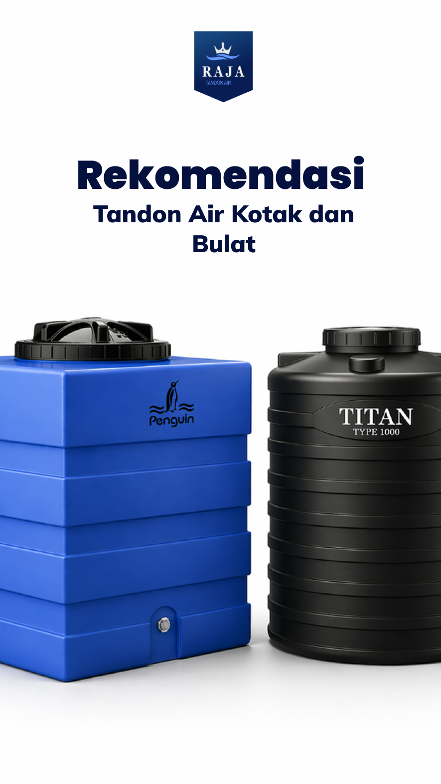 Rekomendasi Tandon Air Kotak dan Bulat