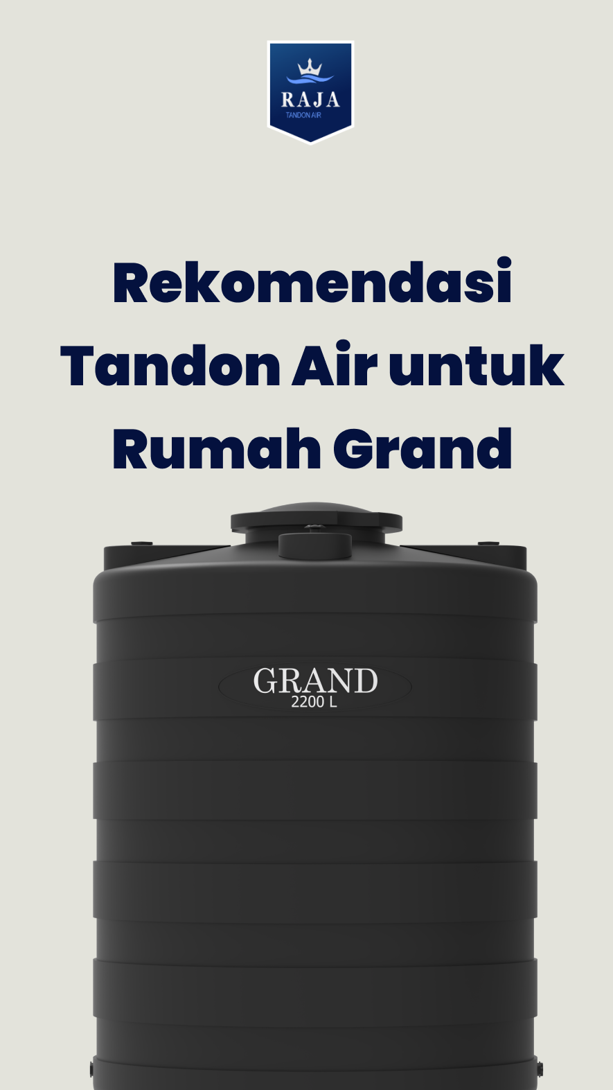 Rekomendasi Tandon Air untuk Rumah Grand