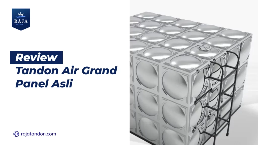 Review Tandon Air Grand Panel Asli