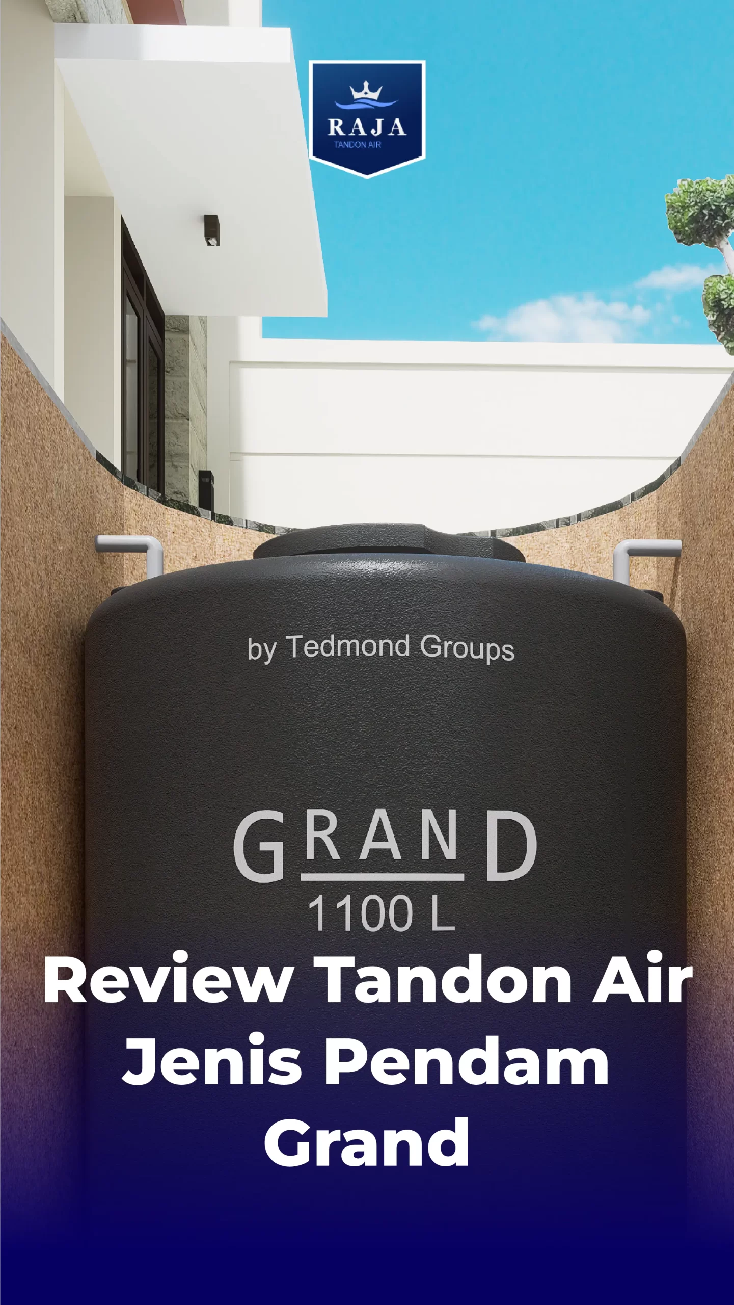 Review Tandon Air Jenis Pendam Grand