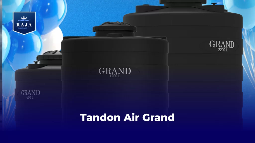 Tandon Air Grand sebagai Solusi Tandon Anti Bocor