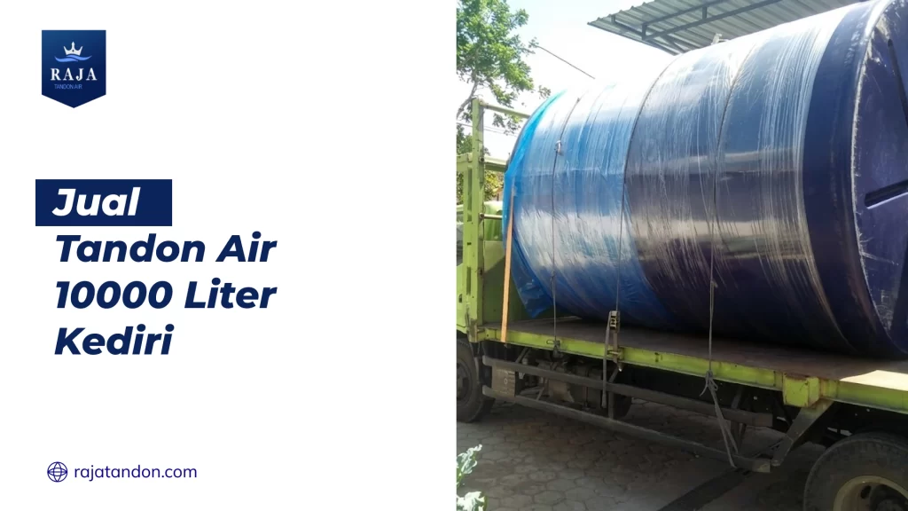 Jual Tandon Air 10000 Liter Kediri