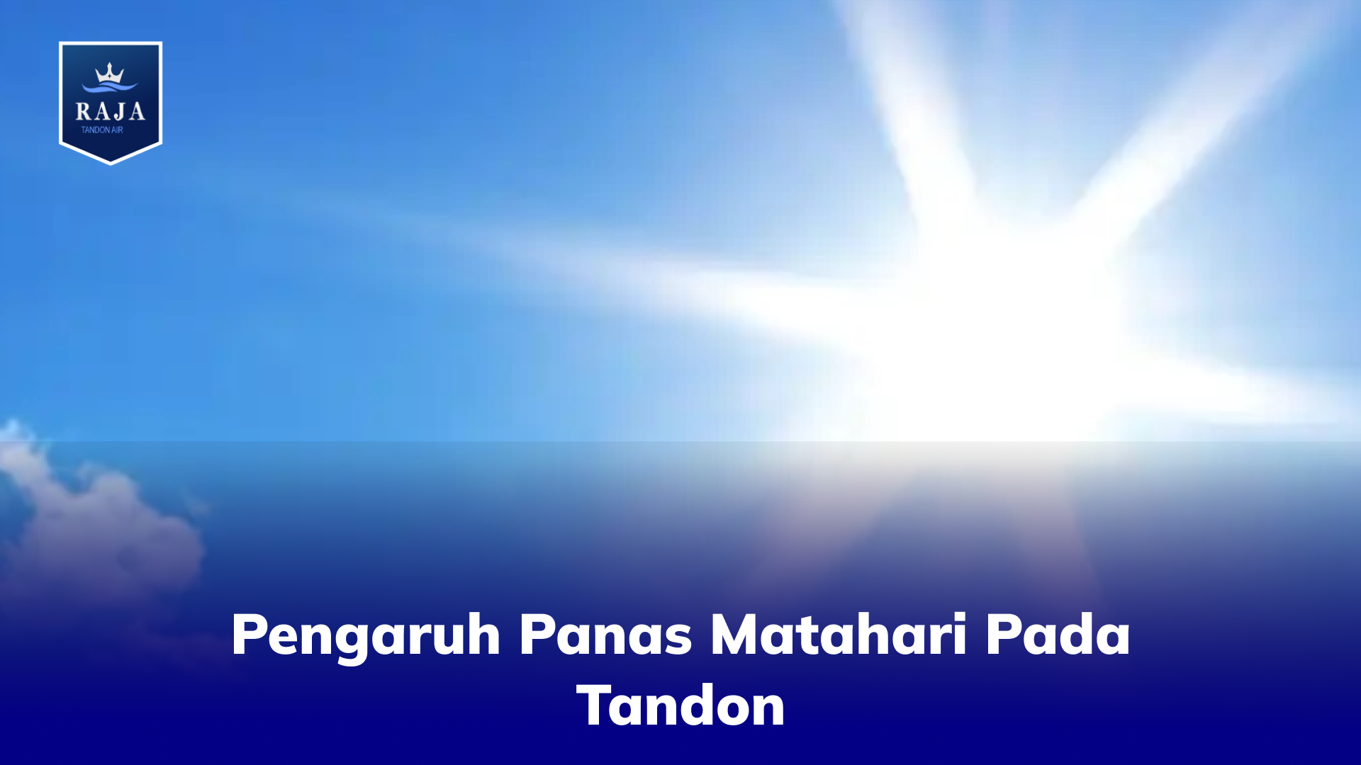 Pengaruh Panas Matahari Pada Tandon