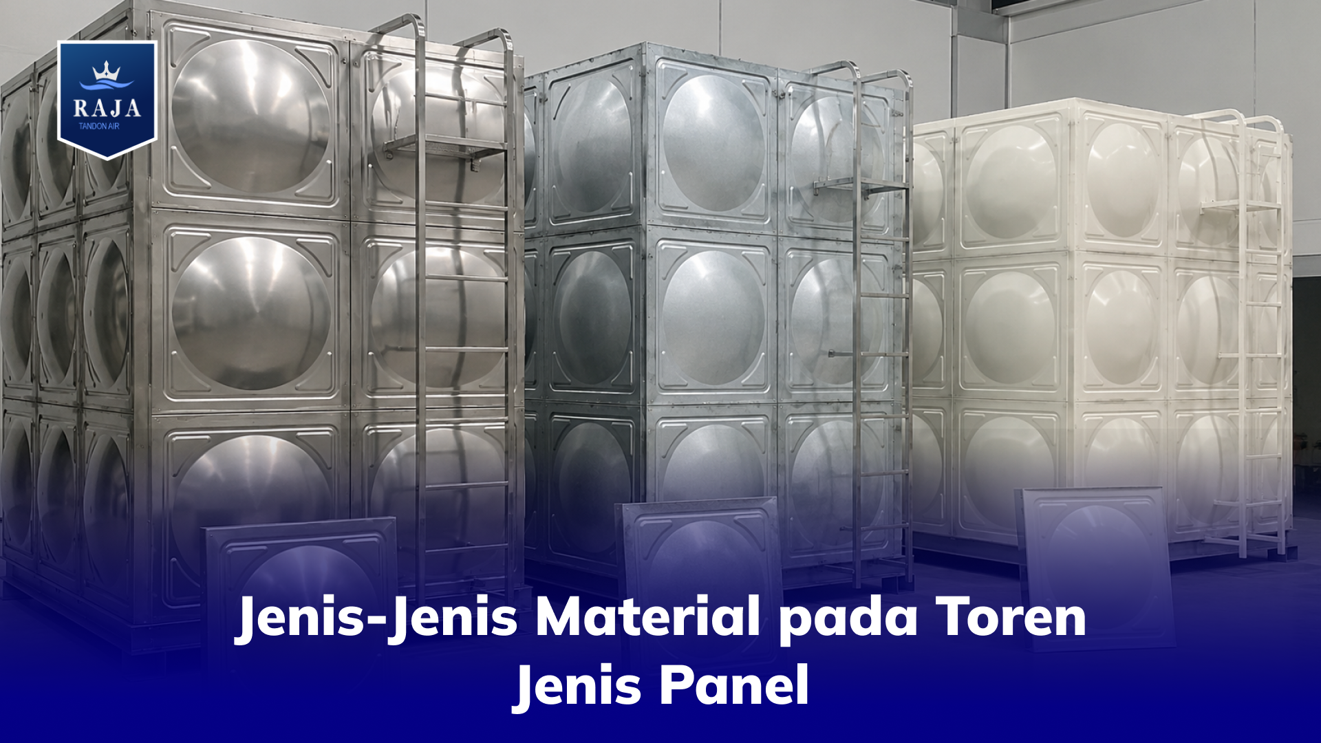 Jenis-Jenis Material pada Toren Jenis Panel