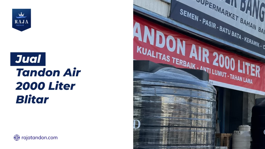 Jual Tandon Air 2000 Liter Blitar