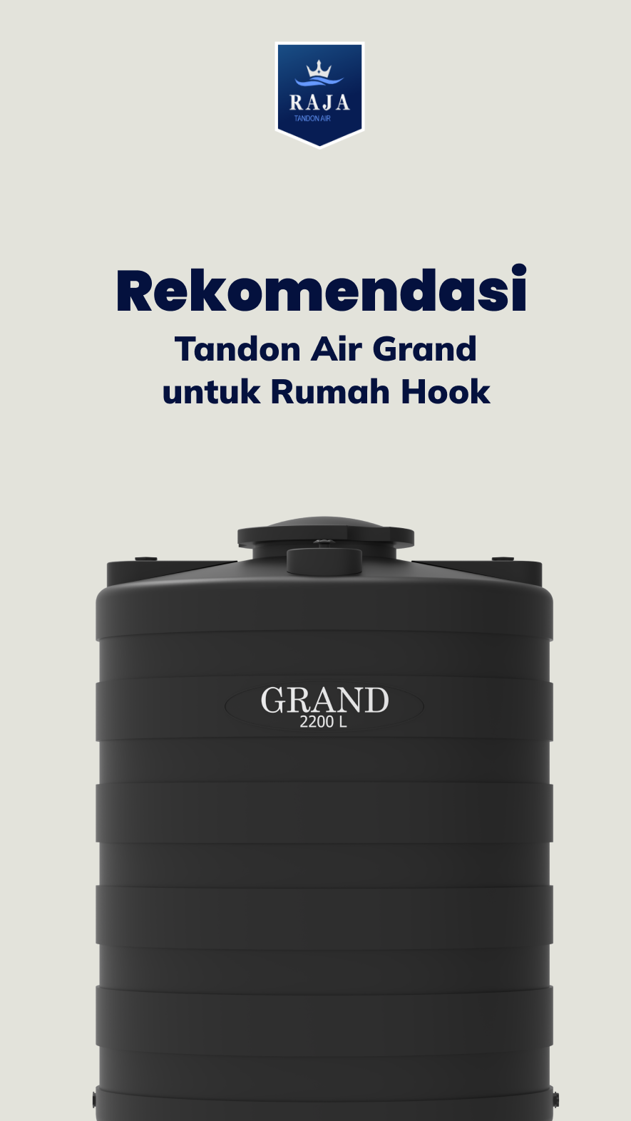 Rekomendasi Tandon Air Grand untuk Rumah Hook