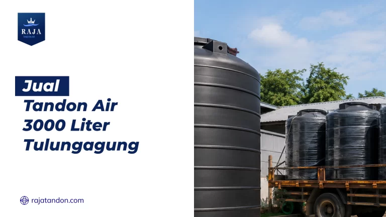 Jual Tandon Air 3000 Liter Tulungagung