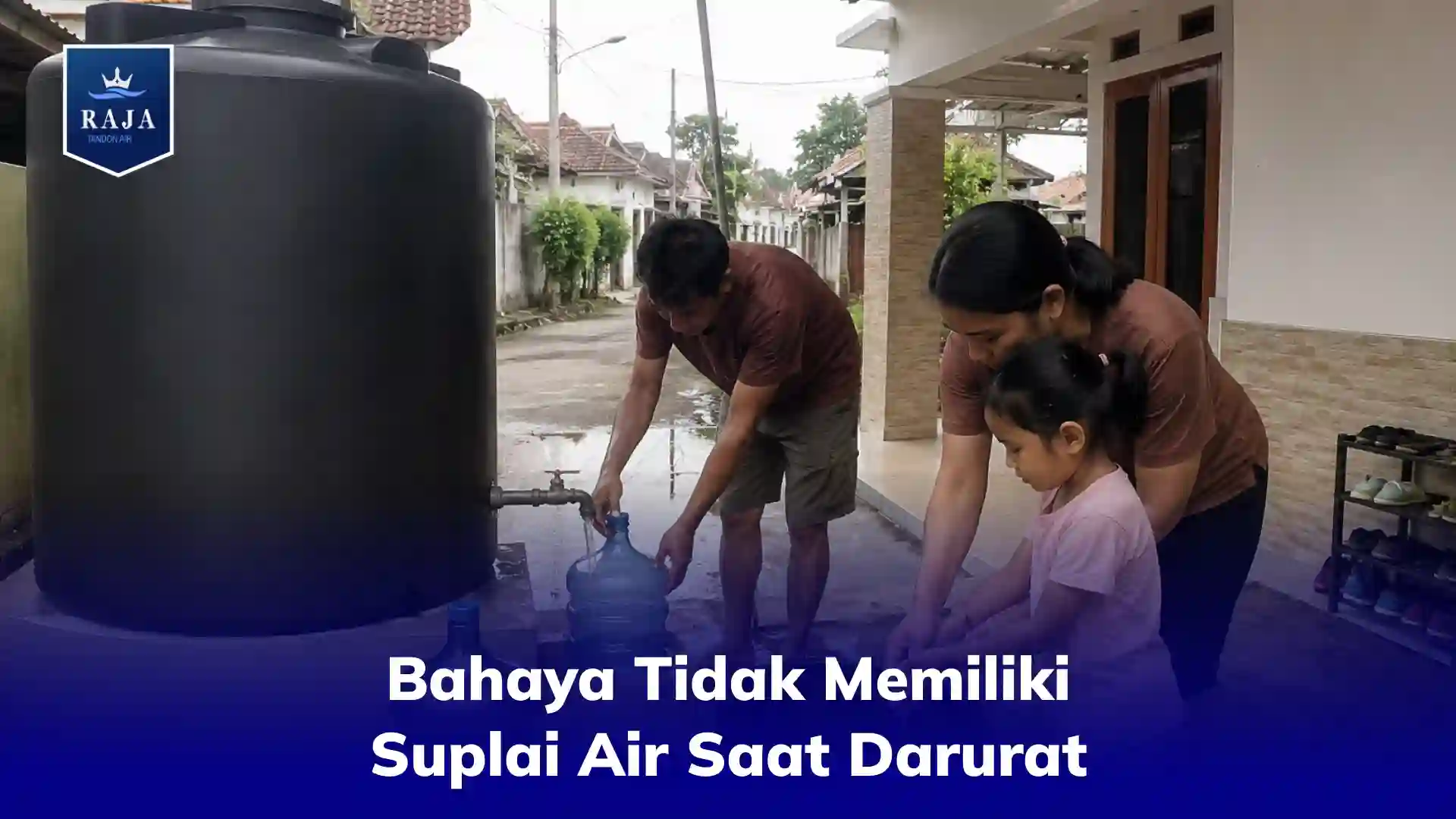 Bahaya Tidak Memiliki Suplai Air Saat Darurat