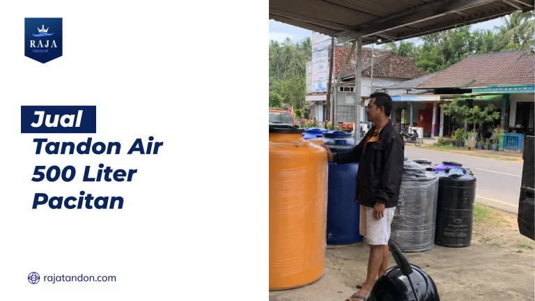 Jual Tandon Air 500 Liter Pacitan