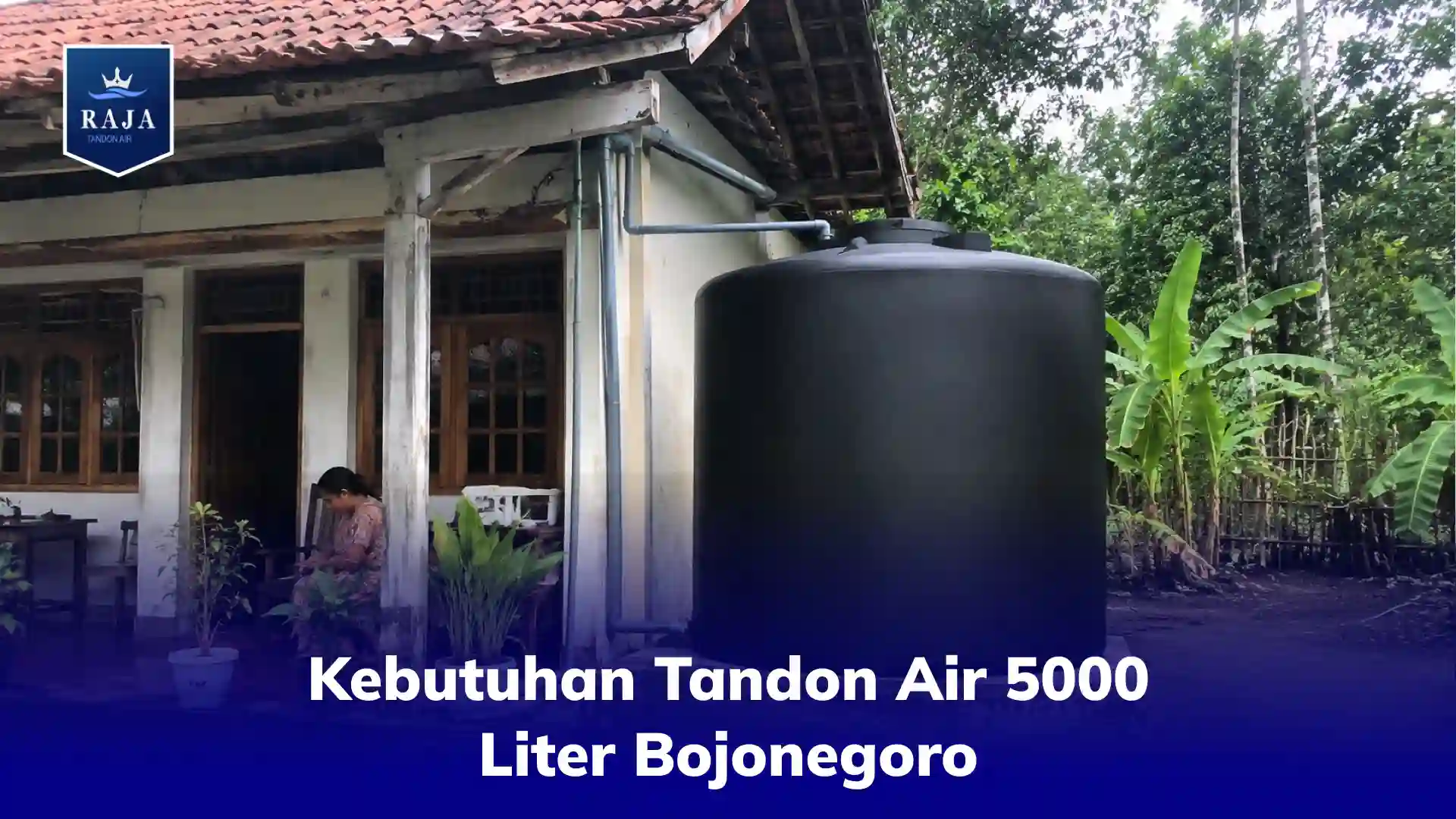 Kebutuhan Tandon Air 5000 Liter Bojonegoro