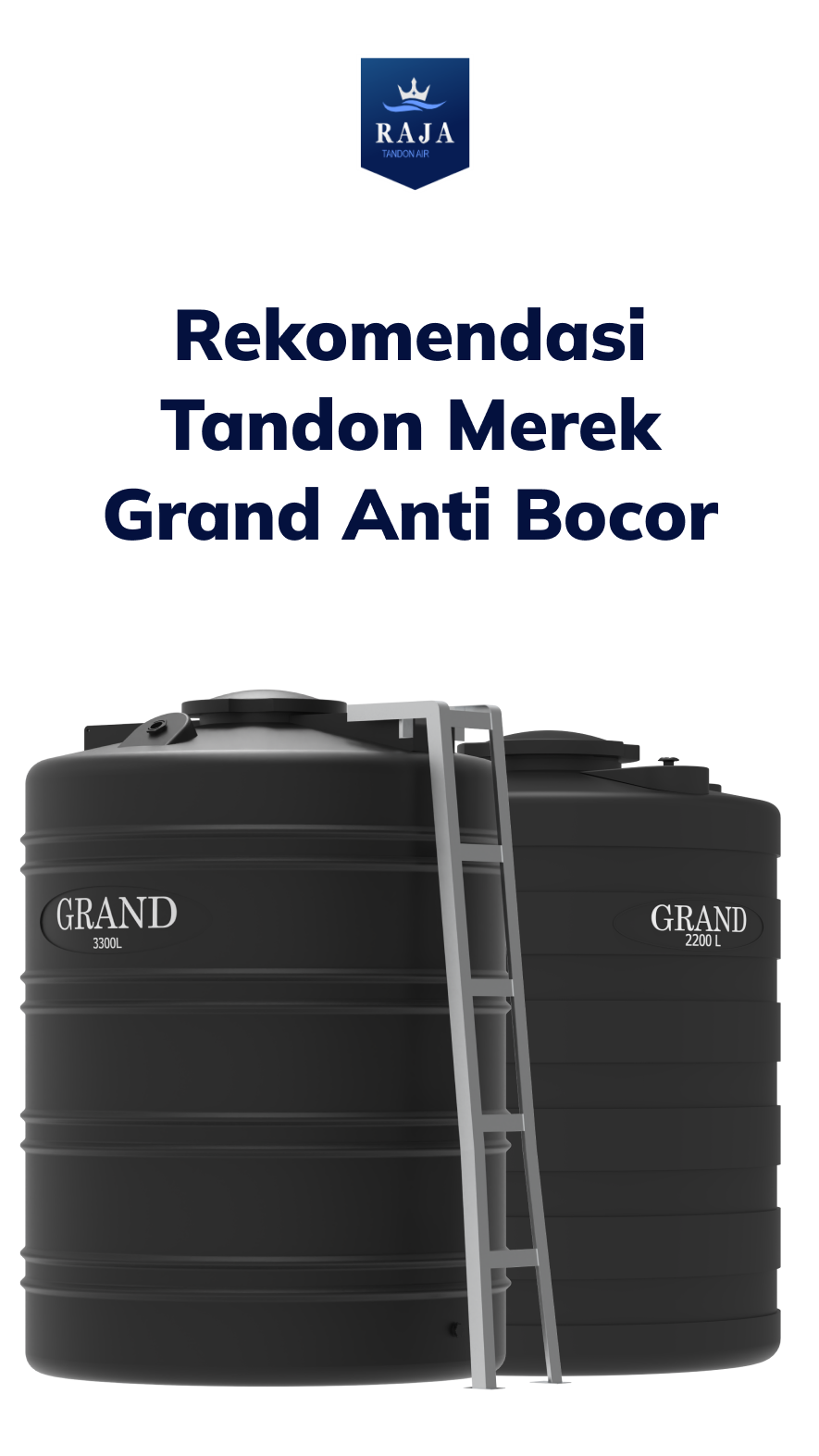 Rekomendasi Tandon Merek Grand Anti Bocor