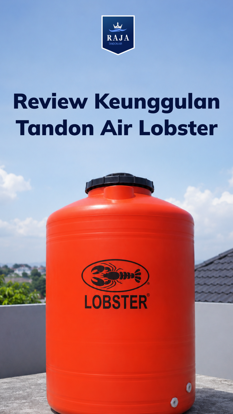 Review Keunggulan Tandon Air Lobster