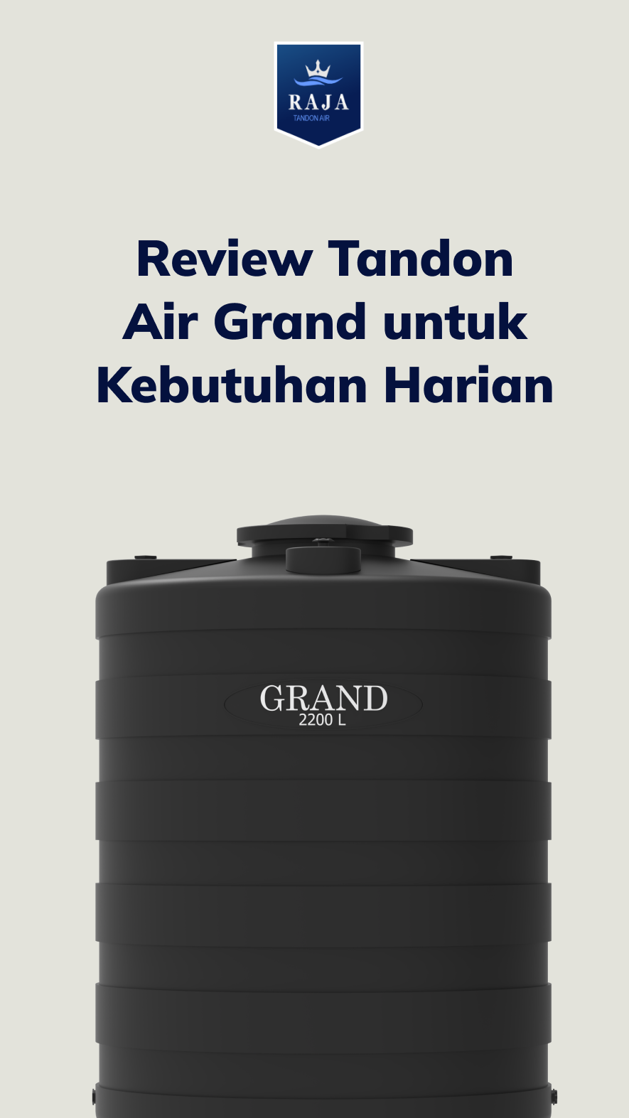 Review Tandon Air Grand untuk Kebutuhan Harian