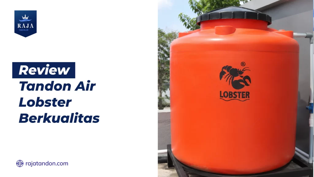 Review Tandon Air Lobster Berkualitas