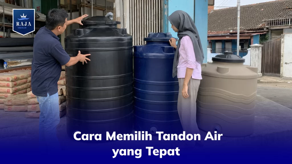 Cara Memilih Tandon Air yang Tepat