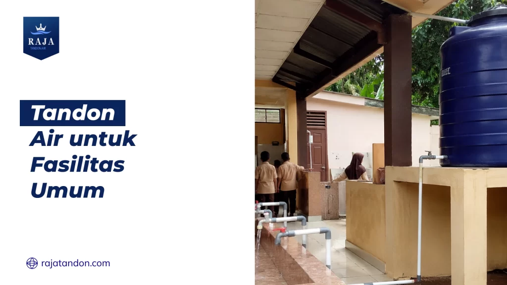 Tandon Air untuk Fasilitas Umum