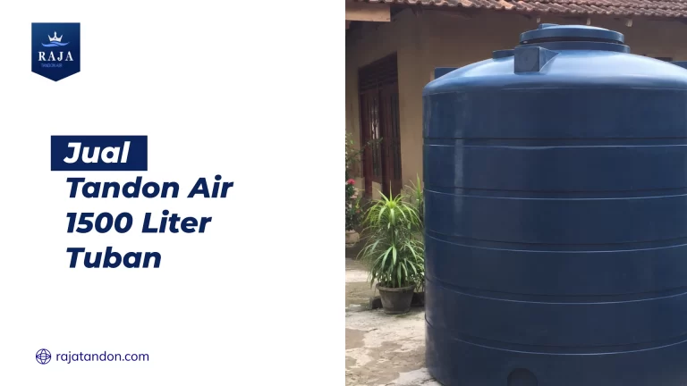 Jual Tandon Air 1500 Liter Tuban