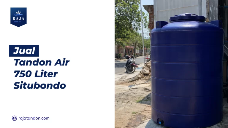 Jual Tandon Air 750 Liter Situbondo